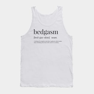 Bedgasm Definition Tank Top